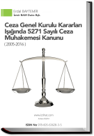 Ceza Genel Kurulu Kararları Işığında 5271 Sayılı Ceza Muhakemesi Kanunu ( 2005-2018 ) e-kitap 3.Baskı Ceza Genel Kurulu Kararları Işığında 5271 Sayılı Ceza Muhakemesi Kanunu ( 2005-2018 ) e-kitap 3.Baskı